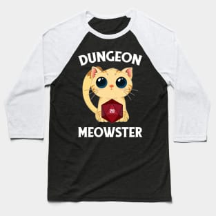 Dungeon Meowster Funny Nerdy Cat D20 RPG Fantasy Game Master Baseball T-Shirt